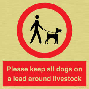 Please keep all dogs on a lead around livestock